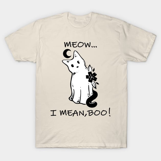 meow i mean boo, funny halloween ghost cat T-Shirt by lazykitty